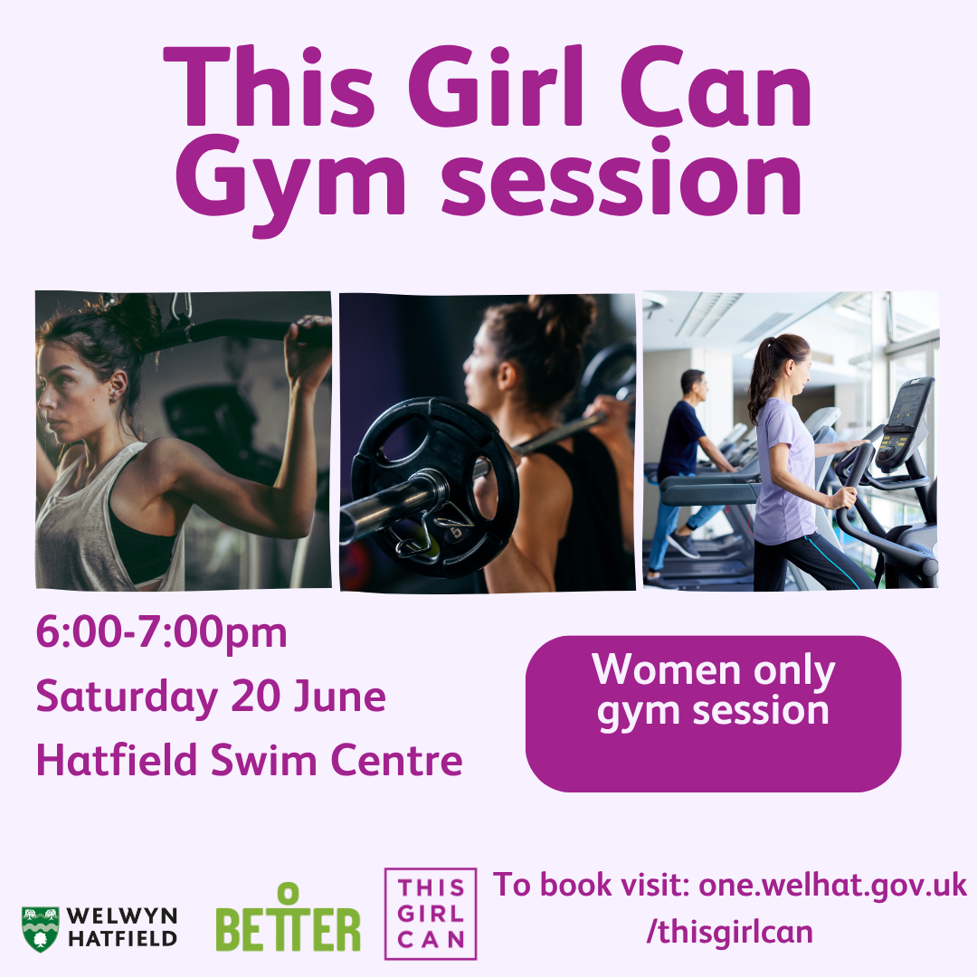 Women only gym session, Saturday 20 June 18:00-19:00, Hatfield swim centre