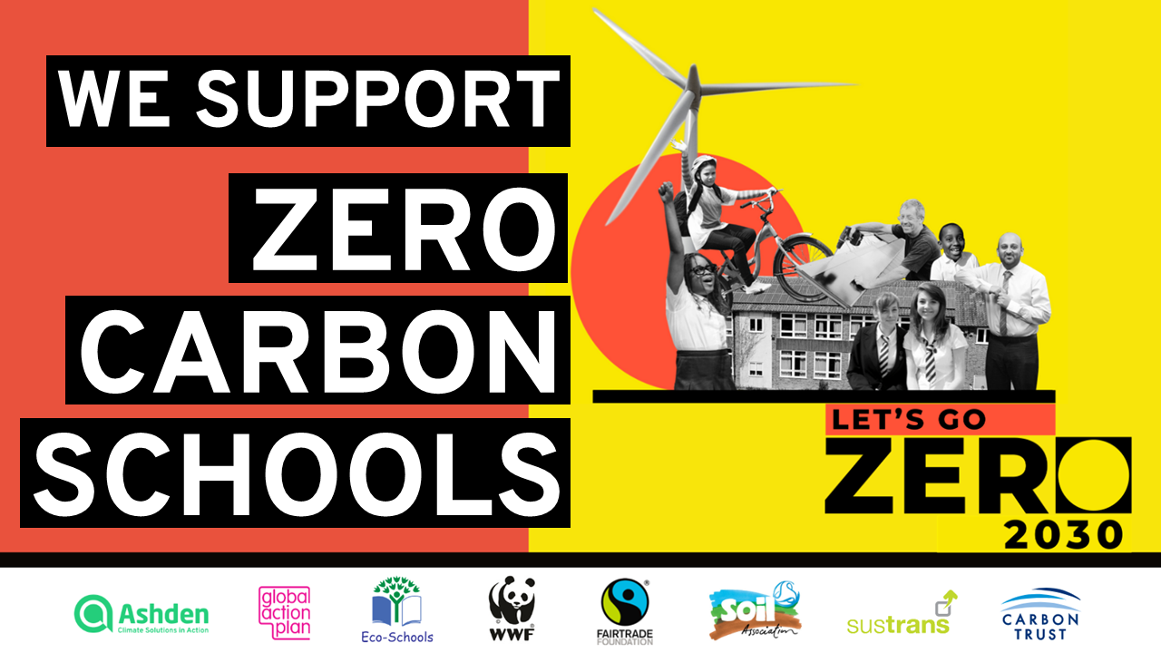 We Support Zero Carbon Schools
