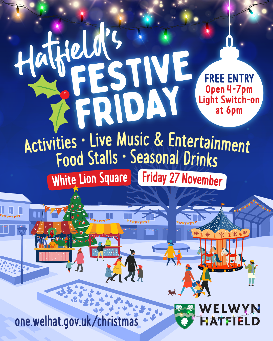 Festive scene in Hatfield